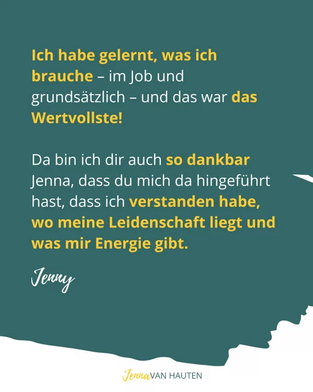 Zu wissen, wer du bist und was du kannst – nicht nur im Kopf, sondern im Herzen! – verändert alles. Das können so viele meiner Kundinnen und Kunden bestätigen, so wie auch Jenny. 

Wenn du weißt, was du kannst und was du brauchst, wenn du dich selbst richtig gut kennst, wird dir das so viel Klarheit über deine nächsten Schritte geben und über den Job, der genau zu dir passt. Und zwar nicht nur jetzt, für deine aktuellen Entscheidungen, sondern langfristig.

Willst du dich selbst endlich richtig kennenlernen?
📔 In meinem Buch "Endlich ein Job, der zu mir passt!" habe ich einen Kurz-Persönlichkeitstest, der dir schnell eine Richtung gibt, wie du tickst und was du brauchst.
Diesen Kurz-Test SCHENKE ICH DIR SCHON JETZT, wenn du mein Buch vorbestellst, was im Juni rauskommt 🤩🎁

Worauf wartest du noch? Kommentiere BUCH und ich schicke dir direkt den Link zu! 🤩

#schemadu
#jobwechsel
#stärkenstärken
#jobliebe
#persönlicheweiterentwicklung
#endlicheinjobderzumirpasst